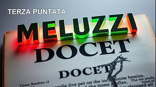 MELUZZI DOCET, terza puntata