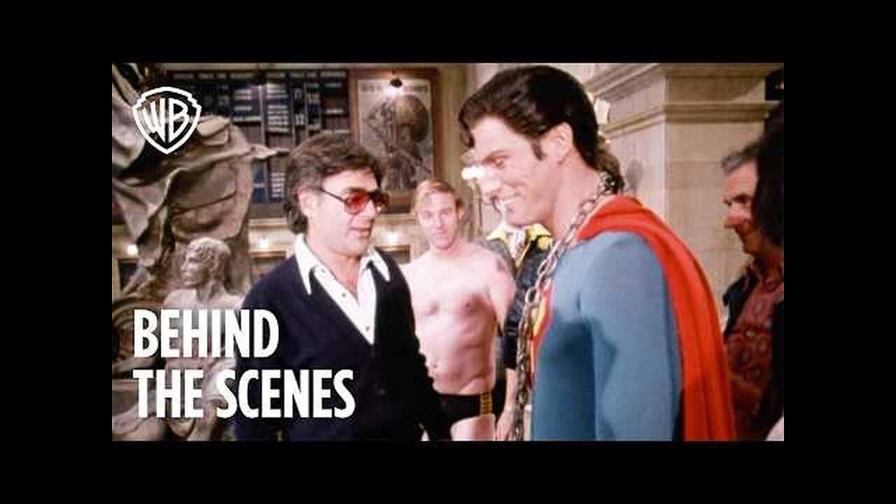 Superman_ The Movie (1978) _ The Making of Superman with Richard Donner _ Warner Bros. Ent