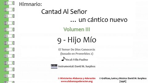 Himnario: Cantad al Señor...un cántico nuevo | Vol. 3 | 09 Hijo Mío (Vocal)