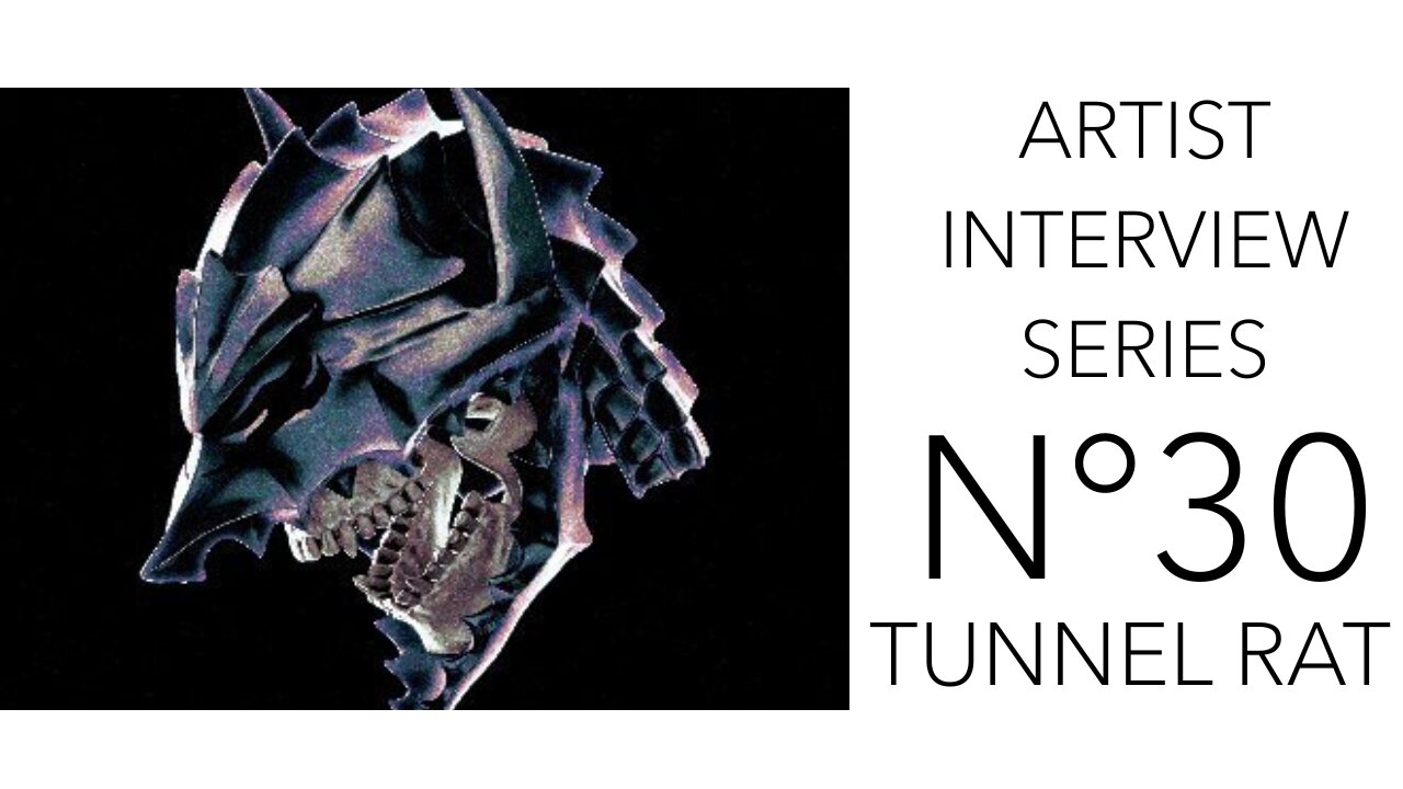 #30 - Tunnel Rat