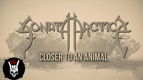 Sonata Arctica - Closer To An Animal (Official Lyric Video)