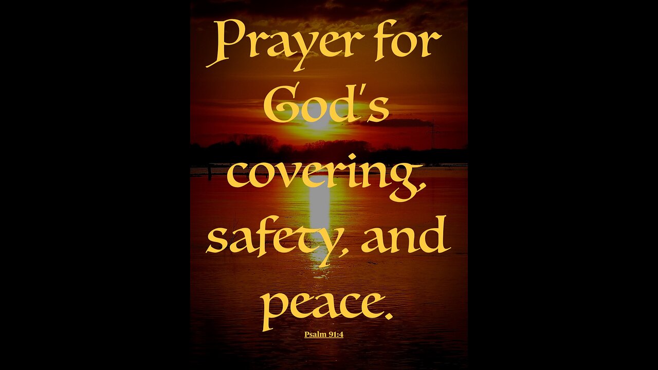 Prayer for God’s Protection | Psalm 91:4