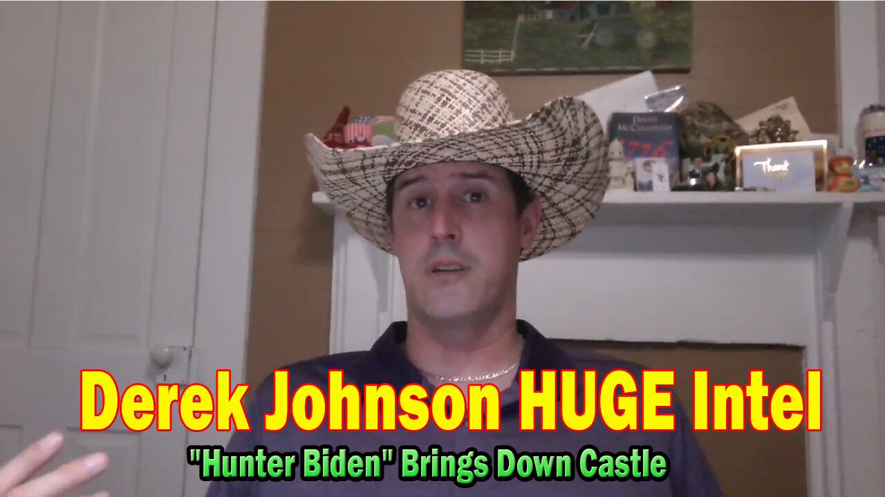 Derek Johnson HUGE Intel 08.11.25: "Hunter Biden" Brings Down Castle