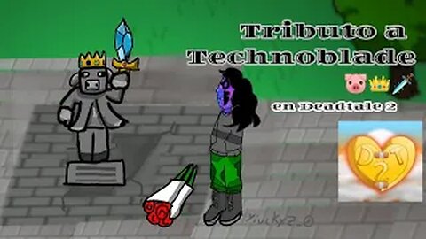 Tributo a Technoblade ¦ Deadtale 2