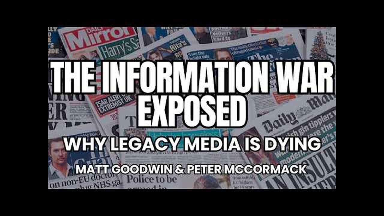 WHY Legacy Media Is DYING – The Information War EXPOSED