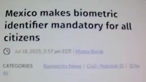 MEXICO MAKES BIOMETRIC IDENTIFIER MANDATORY FOR ALL CITIZENS BY FEB 2026 🥺