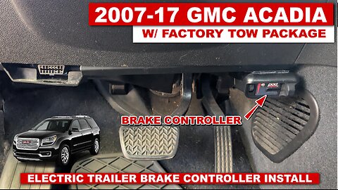 Electric Trailer Brake Controller Install in a GMC Acadia