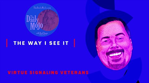 Virtue Signaling Veterans - Ron's Wonky Perspective on Life