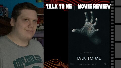 Talk To Me | Movie Review