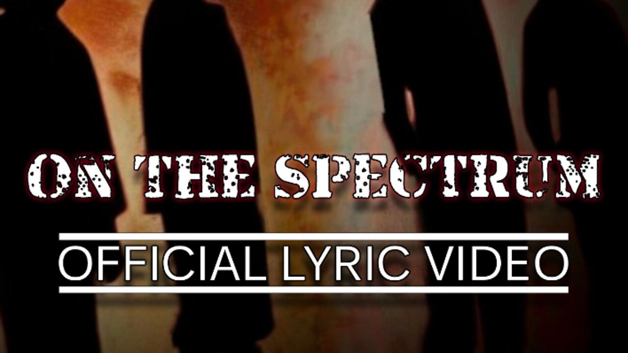 On The Spectrum | Official Lyric Video | Yes That Kenny Music