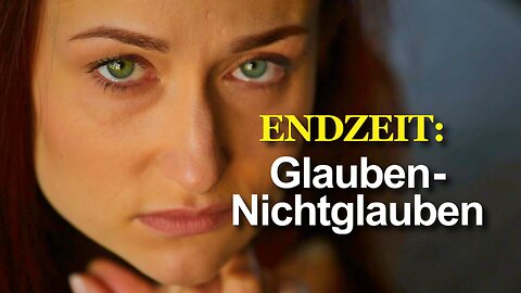384 - Glauben – Nichtglauben.