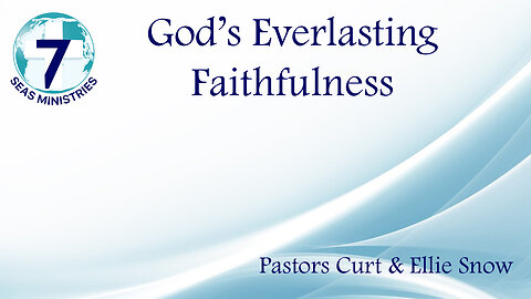 God's Everlasting Faithfulness