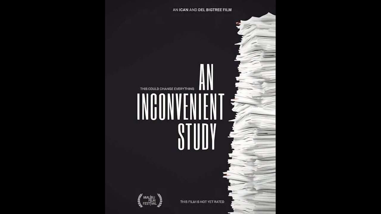 AN INCONVENIENT STUDY DOCUMENTARY