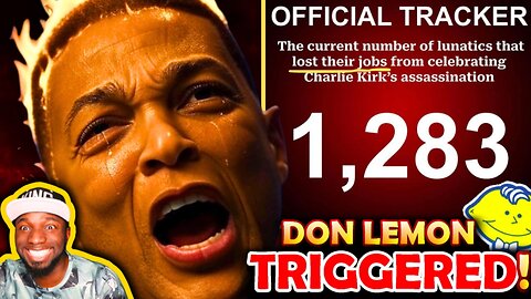 🚨"fReE SpEeCh!" Don Lemon FURIOUS Over Leftists Getting FIRED for CELEBRATING Charlie Kirk Murder! 