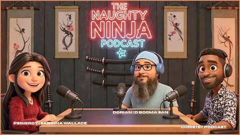 67Podcast x Sabrina Wallace x D BoomaSan – Naughty Ninja Podcast Episode from 12-29