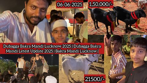 Dubagga Bakra Mandi Lucknow 2025 | Dubagga Bakra Mandi Letest Update 2025 | Bakra Mandi Lucknow |