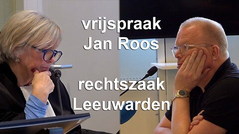 Vrijgesproken! Volledige Zitting strafzaak Jan Roos (met permissie overgenomen van Krispijnpunt)