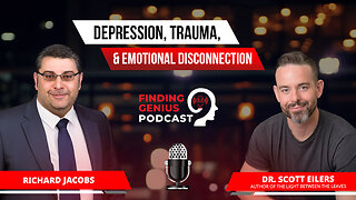 The Light Between The Leaves: Dr. Scott Eilers On Depression, Trauma, & Emotional Disconnection