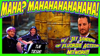 07/29/3035 TLAV Tuesday | Jay Sanders Returns | Trump Loves Fluoride