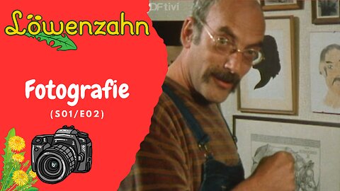 Löwenzahn - Fotografie (S01/E02)