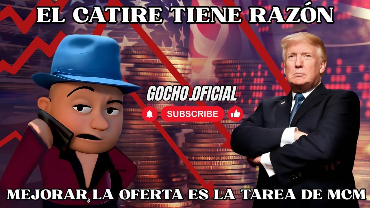 04ABR2025| EL CATIRE TIENE RAZÓN | [GOCHO.OFICIAL]