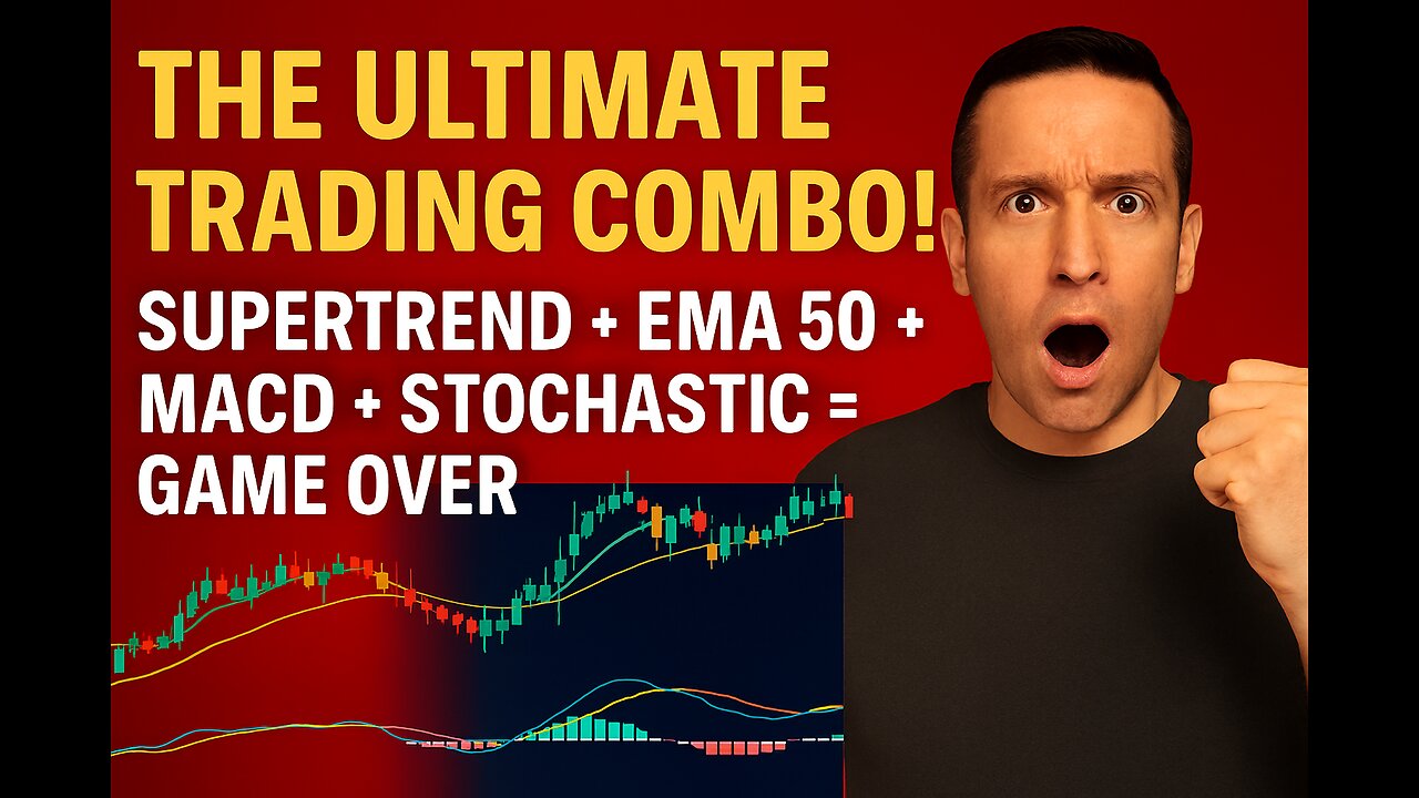 The ULTIMATE Trading Combo! Supertrend + EMA 50 + MACD + Stochastic = Game Over!
