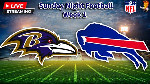 Baltimore Ravens vs Buffalo Bills: NFL Sunday Night Football LIVE Play by Play