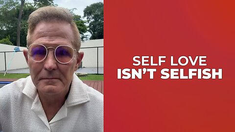 💕 SELF LOVE ❤️ IS NOT SELFISHNESS 🥰