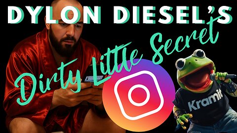Dylon Diesel's Dirty Little Secret