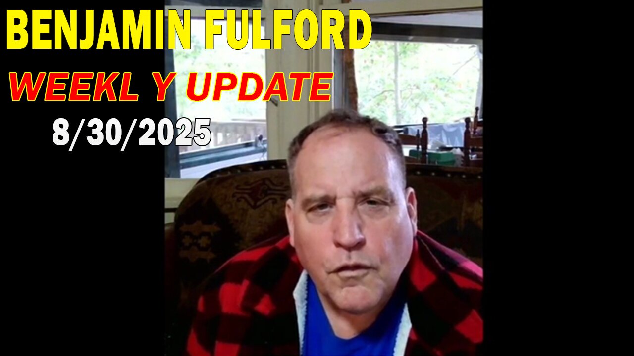 Benjamin Fulford Update Today August 30, 2025 - Benjamin Fulford
