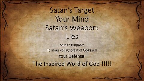 God is truth and light- Satan is a liar and darkness - Walk in the Light