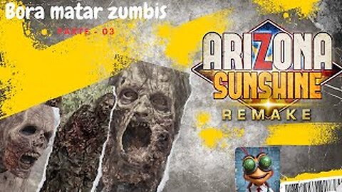 ARIZONA SUNSHINE REMAKE Gameplay no meta quest | BORA MATAR ZUMBI | PT03