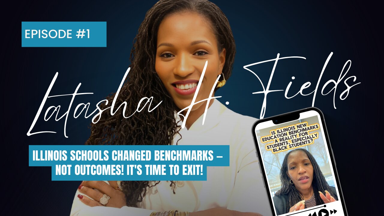 Illinois schools changed benchmarks — not outcomes! It's time to exit!