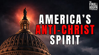 Dark Days Are Coming For America — What Can We Do? | The Final Hour Episode 27