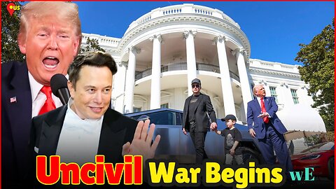 US 'Uncivil War': Trump & Musk's 4-D Defense Sparks Global Backlas - WorldEye