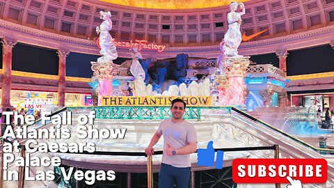 The Fall of Atlantis Show at Caesar’s Palace, Las Vegas