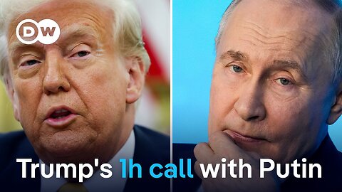 Trump's call with Putin: 'Another opportunity for Putin to buy time’ | DW News