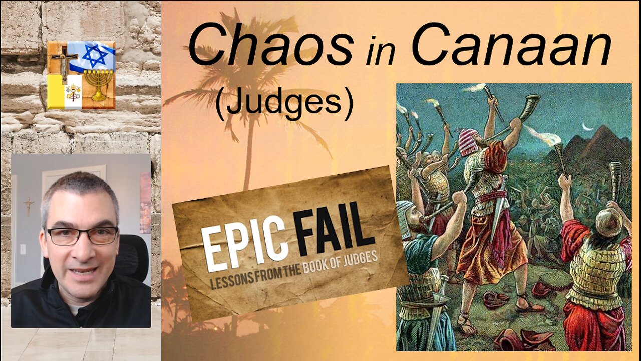 A15b - Chaos in Canaan (Judges)