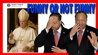 IS TRUMP FUNNY OR NOT FUNNY?
