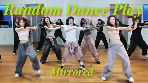 K-Pop Random Dance Pro DJ Mix Original Artists Mirrored POP Quiz - Practice Study Learn