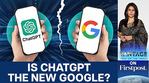 Google vs ChatGPT_ Is This the End of Google Search_ _ Vantage with Palki Sharma _ N18G