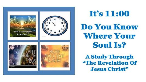 A Study Through The Book Of Revelation