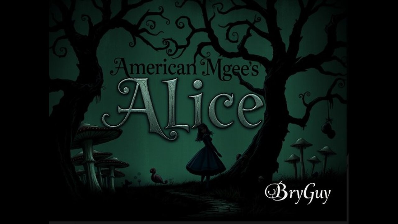 American McGee's Alice in WonderLand part 1