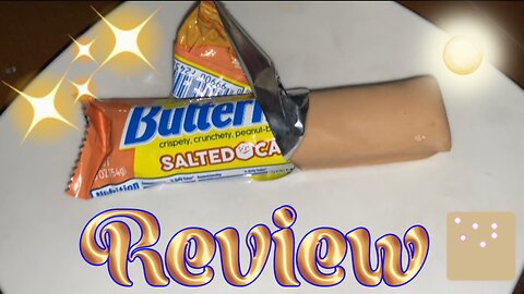 Salted Caramel Butterfinger Review