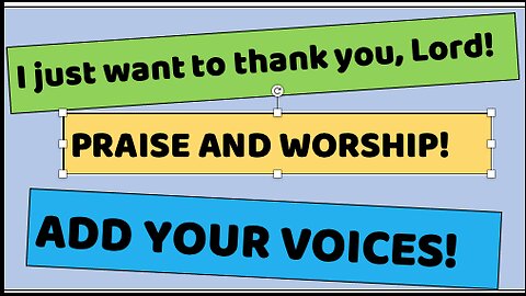 I just want to thank you Lord INSTRUMENTAL--Add your voices