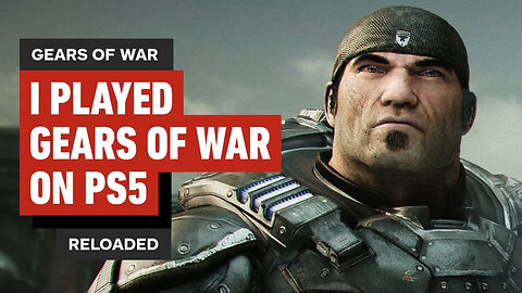 I Played Gears of War Reloaded on a PS5 Pro – and it Was Awesome