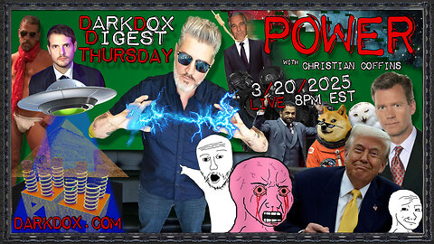 POWER DarkDox Digest 032025