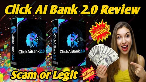 Click AI Bank 2.0 Review – The Exact Strategy I Used to Profit