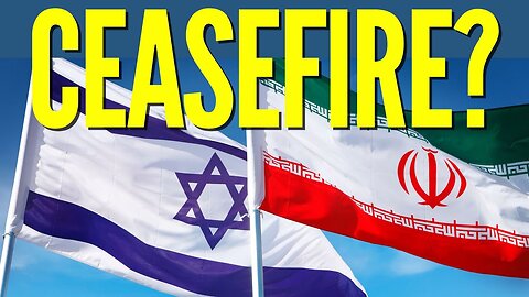 Trump says - CEASEFIRE between Israel and Iran - What does it mean?