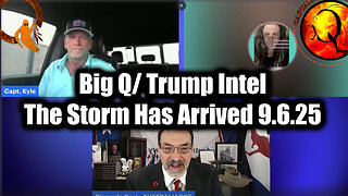 The Storm Has Arrive 9.6.25 - Big Q Intel
